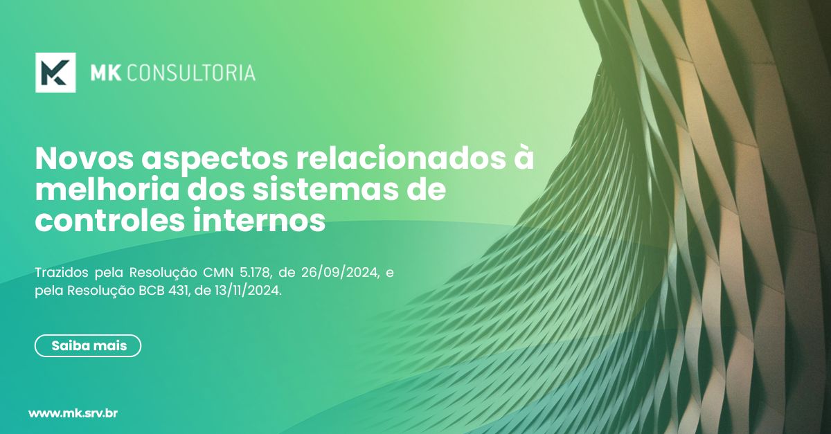 Novos aspectos relacionados à melhoria dos sistemas de controles internos